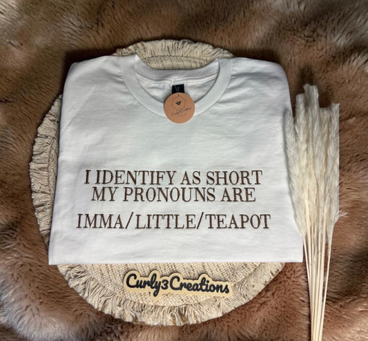 I Identify as Short